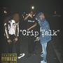 Crip Talk (Explicit)