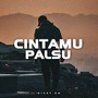 Cintamu Palsu