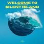 WELCOME TO $ILENT I$LAND (Explicit)