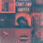 OUT THA GUTTA (Explicit)