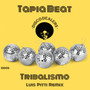 Tribalismo (Luis Pitti Remix)