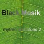 Black Music - Rhythm and Blues Vol. 2