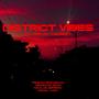 District vibes (feat. Drkko, Obando - El buho, Nicolas Herrera & Maicol Lara)