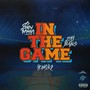 In The Game (feat. ZayBang) [Explicit]