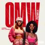 OMW (feat. D' Barbie) [Remix] [Explicit]