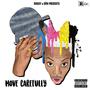 MOVE CAREFULLY (feat. DÖN) [Explicit]