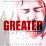 Greater (feat. e.r.i.C.)