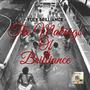 The Makings Of Brilliance (Explicit)