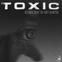 Toxic (Afro Tech)