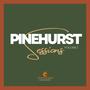 pinehurst sessions, Volume I