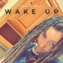 Wake Up (Explicit)