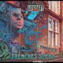 Trenches Speak (Explicit)