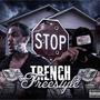 Trench freestyle (feat. J Sav) [Explicit]