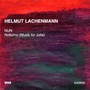 Helmut Lachenmann: Works for Solist (S) and Orchestra