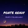 Ponte Ready (feat. FelixWildnOut)