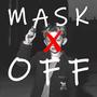 MASK OFF REMIX