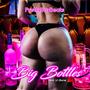 Big Bottles (feat. Lil J.Bone) [Explicit]