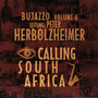 Calling South Africa /Bujazzo, Vol. 6