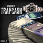 Trap Cash (Explicit)