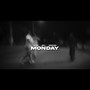 Monday (Explicit)