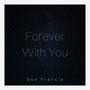 Forever with You