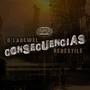 Consecuencias (feat. Redestile) [Explicit]