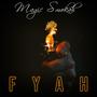 Fyah (Explicit)