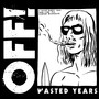 Wasted Years (Explicit)