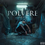 POLVERE EP (Explicit)