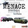 Menace (feat. Kash Khassa) [Explicit]