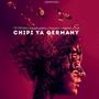 CHIPI YA GERMANY (Feat KHATHAPHILA x Papialot x Barbie x TSP)