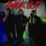 Back Out (feat. NSBrazy & BigStain) [Explicit]