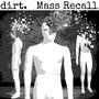 Mass Recall (Explicit)