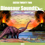 Dinosaur Sounds (Explicit)