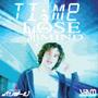 Time 2 Lose My Mind (feat. Liam Mockridge)