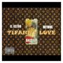 TIFANY LOVE (feat. MTWOC) [Explicit]