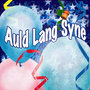 Auld Lang Syne (Party Mix)