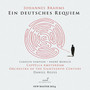 Brahms: Ein deutsches Requiem, Op. 45 (Remastered 2024)