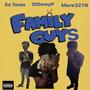 Family Guys (feat. BigDewy & Tonio3278) [Explicit]