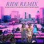 Ride Remix (feat. Naché Muse & Reina C the Spicy Queen) [Explicit]