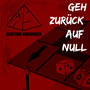 Geh zurück auf Null