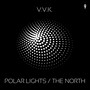 Polar Lights / The North