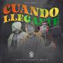 Cuando Llegaste (feat. Blaztter Reyes, Cloud Romero & BRES KD)