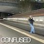 Confused (Explicit)