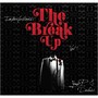 The Break Up (Explicit)