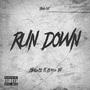 Run Down (Explicit)