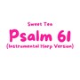 Psalm 61 (Instrumental Harp Version)