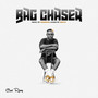 Bag Chaser (Explicit)