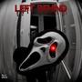 LEFT BEHIND (Explicit)