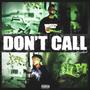 Don't Call (feat. JoninNick) [Explicit]